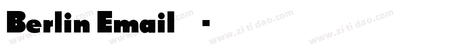 Berlin Email转换器字体转换